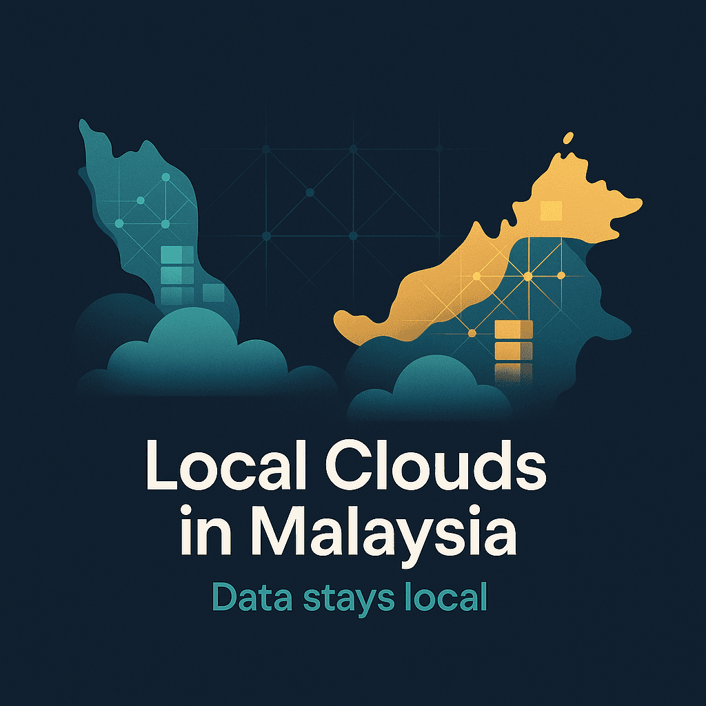 The Rise of Local Clouds: Why Malaysian Data Belongs in Malaysia